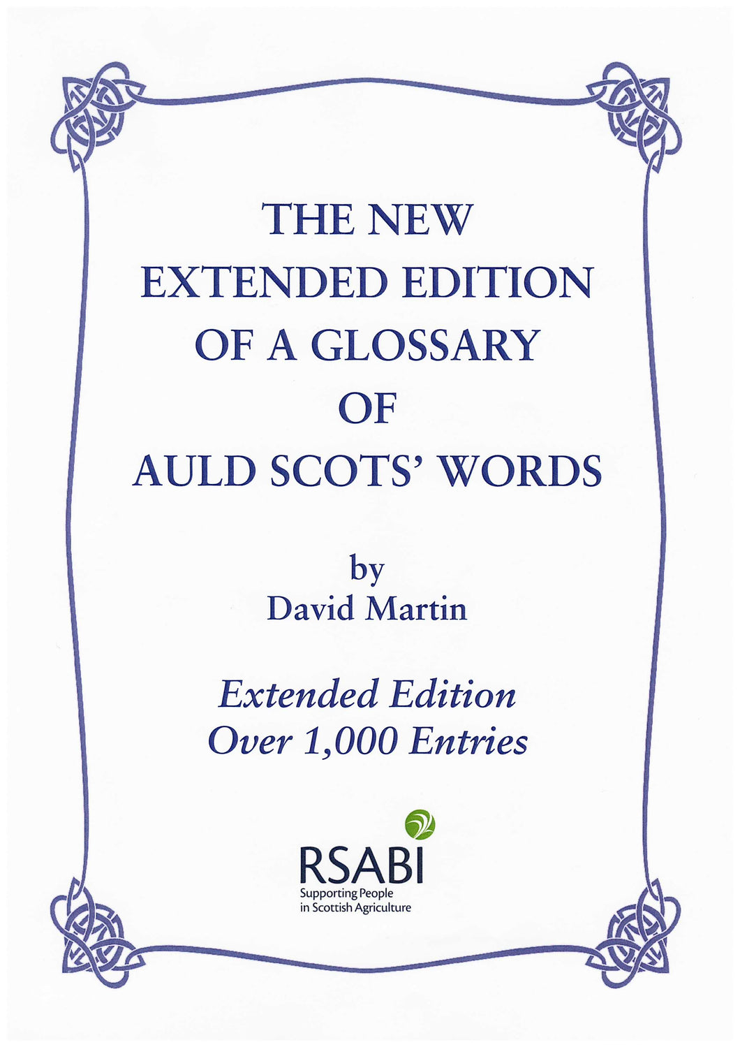 A Glossary of Auld Scots' Words - extended edition